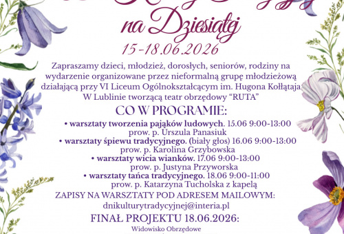 Szóstka Łączy Pokolenia - Dni Kultury Tradycyjnej na Dziesiątej