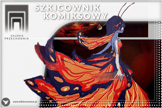 Wystawa „Szkicownik Komiksowy”