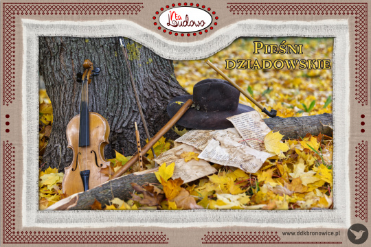 Pieśni dziadowskie – warsztaty
