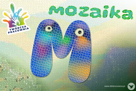 Twórcza Pracownia: Mozaika