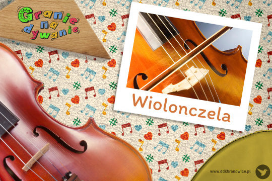 Grafika promująca wydarzenie cykliczne Granie na dywanie. Tło grafiki stanowi beżowy dywan w niebieskie i czerwone nuty. Są na nim czerwone serduszka. W lewym dolnym rogu, widoczne drewniane skrzypce. W prawym dolnym rogu, żółta poduszka. W lewym górnym rogu, na drewnianym klocku, kolorowy napis: „GRANIE NA DYWANIE”. W prawej części grafiki, zdjęcie drewnianej wiolonczeli w białej ramce. W białej ramce, brązowy napis: „WIOLONCZELA”. W prawym dolnym rogu szary napis: www.ddkbronowice.pl, obok napisu mały koliber na szarym tle.