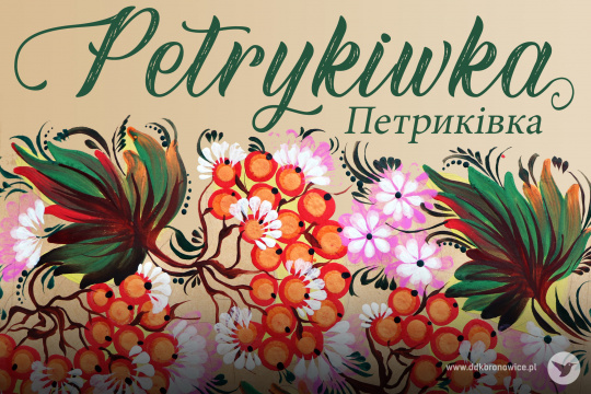 Petrykiwka / Петриківка - warsztaty ludowego malarstwa ukraińskiego