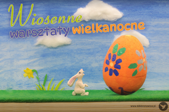 Wiosenne warsztaty wielkanocne
