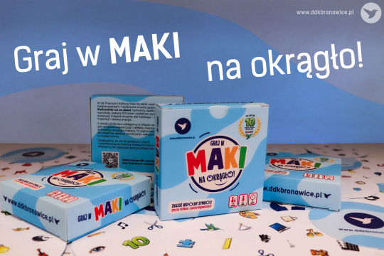 Graj w MAKI na okrągło!