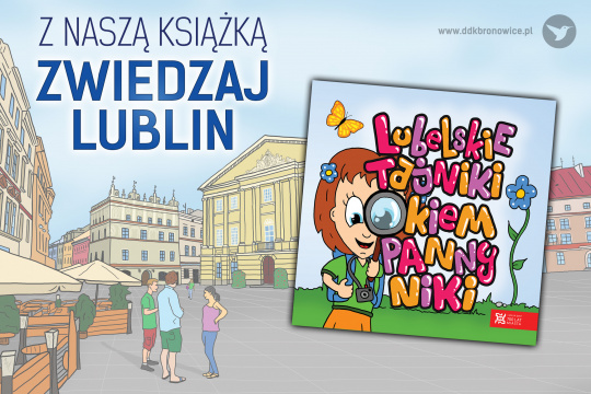 Lubelskie tajniki okiem panny Niki Zestaw: książka i kolorowanka